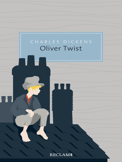 Title details for Oliver Twist oder Der Werdegang eines Jungen aus dem Armenhaus by Charles Dickens - Available